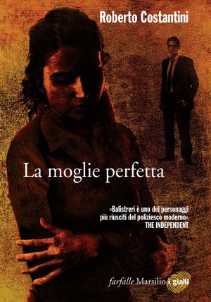 [Michele Balistreri 04] • La Moglie Perfetta